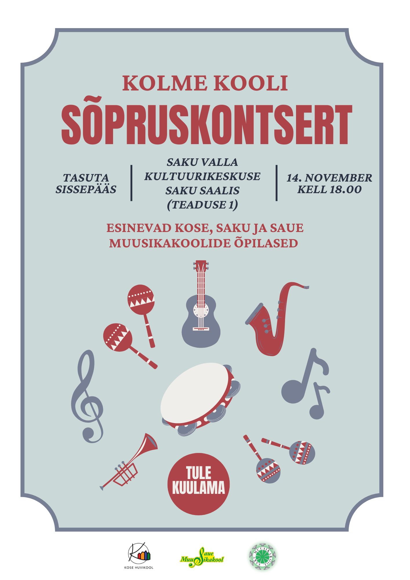 Kose Saku ja Saue muusikakoolide õpilaste sõpruskontsert